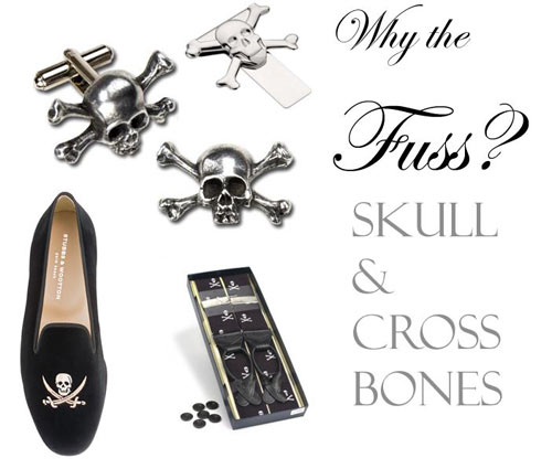 why-fuss-skull-crossbones why-fuss-skull-crossbones